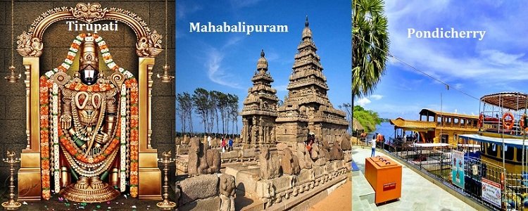 Chennai to Tirupati Mahabalipuram Pondicherry Tour Package | Tours